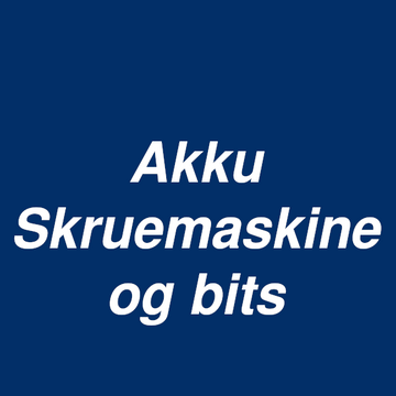 Akku-Skruemaskine og bits